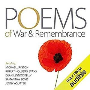 Poems of War & Remembrance by Various