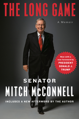 The Long Game: A Memoir by Mitch McConnell