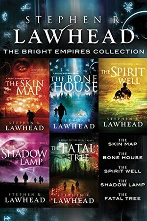 The Bright Empires Collection by Stephen R. Lawhead