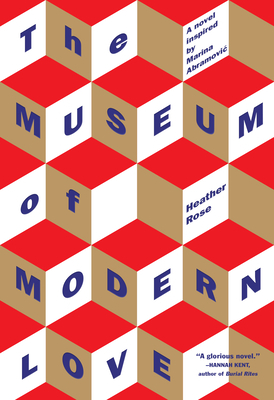 The Museum of Modern Love by Heather Rose