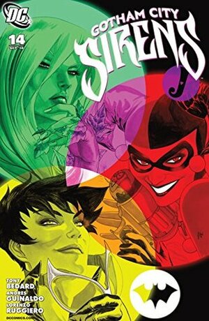 Gotham City Sirens #14 by Tony Bedard, Lorenzo Ruggiero, Andres Guinaldo