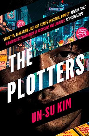 The Plotters by Un-su Kim