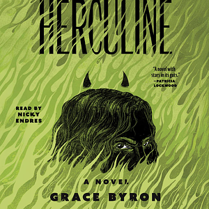 Herculine by Grace Byron