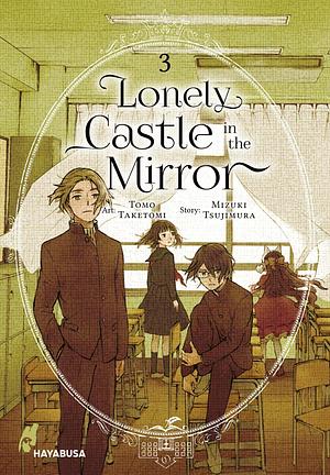 Lonely Castle in the Mirror 3 by Mizuki Tsujimura