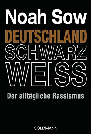 Deutschland Schwarz Weiß by Noah Sow