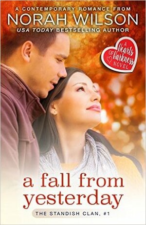 A Fall from Yesterday by Norah Wilson