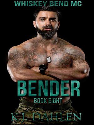 Bender by K.J. Dahlen, K.J. Dahlen