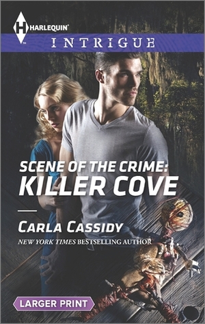 Scene of the Crime: Killer Cove by Carla Cassidy