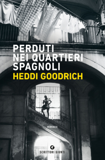 Perduti nei Quartieri Spagnoli by Heddi Goodrich
