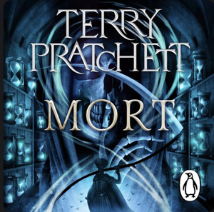 Mort by Terry Pratchett