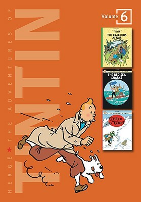 The Adventures of Tintin: Volume 6: The Calculus Affair / The Red Sea Sharks / Tintin in Tibet by Hergé