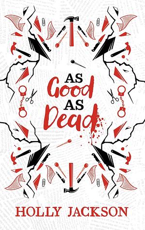 As Good As Dead by Holly Jackson