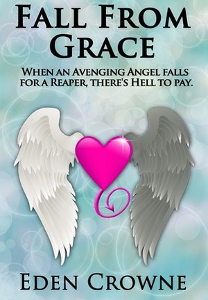 Fall From Grace by Eden Crowne