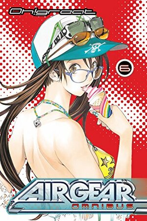 Air Gear Omnibus Vol. 6 by Oh! Great