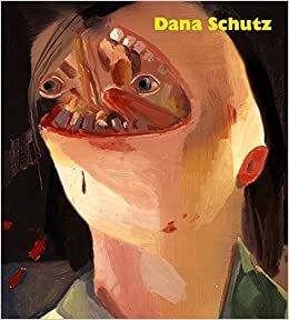 Dana Schutz by John Zeppetelli, Benjamin Klein, Robert Enright