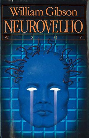 Neurovelho by William Gibson