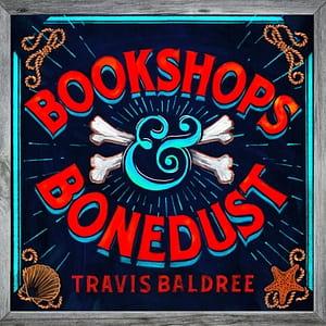 Bookshops & Bonedust by Travis Baldree
