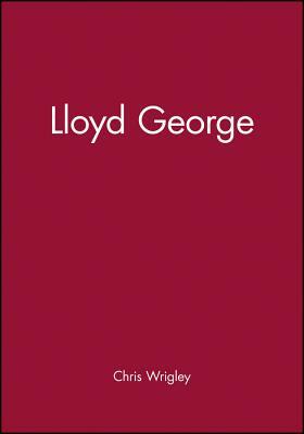 Lloyd George by Chris Wrigley