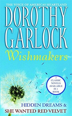 Wishmakers by Dorothy Garlock