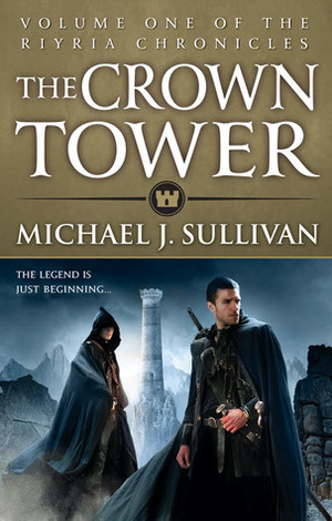 The Crown Tower - Free Preview (The First 5 Chapters) by Michael J. Sullivan
