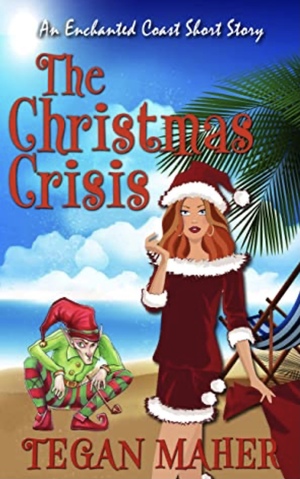 The Christmas Crisis by Tegan Maher