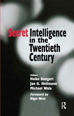 Secret Intelligence in the Twentieth Century by 