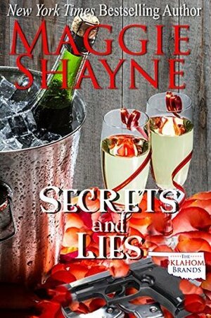 Secrets and Lies by Maggie Shayne