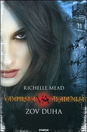 Zov duha by Richelle Mead