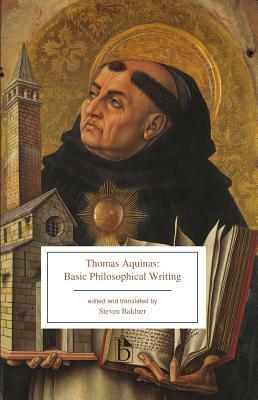 Thomas Aquinas: Basic Philosophical Writing: From the Summa Theologiae and the Principles of Nature by St. Thomas Aquinas