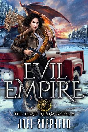 Evil Empire by Joel Shepherd