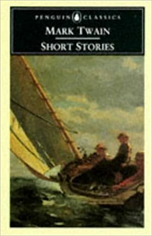 Short Stories by Mark Twain, Justin Kaplan