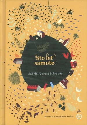 Sto let samote by Gabriel García Márquez