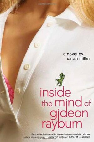 Inside the Mind of Gideon Rayburn by Sarah Miller