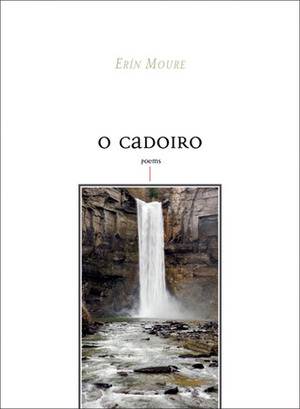 O Cadoiro by Erín Moure