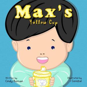 Max's Yellow Cup by Cindy Roman