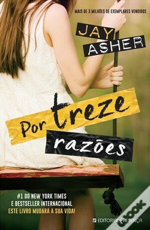 Por Treze Razões by Jay Asher