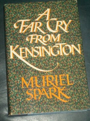 A Far Cry from Kensington by Muriel Spark