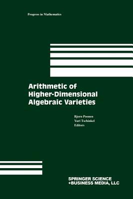 Arithmetic of Higher-Dimensional Algebraic Varieties by 