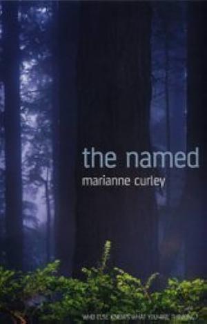 The Named by Marianne Curley