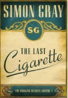 The Last Cigarette by Simon Gray