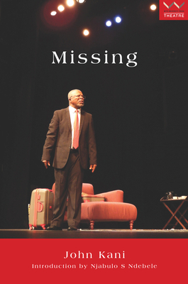 Missing: A Play by John Kani
