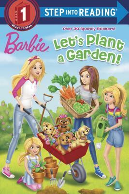 Barbie: Let's Plant a Garden] by Kristen L. Depken