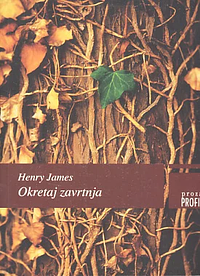 Okretaj zavrtnja by Henry James