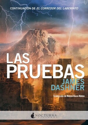 Las pruebas by James Dashner, Noemí Risco Mateo