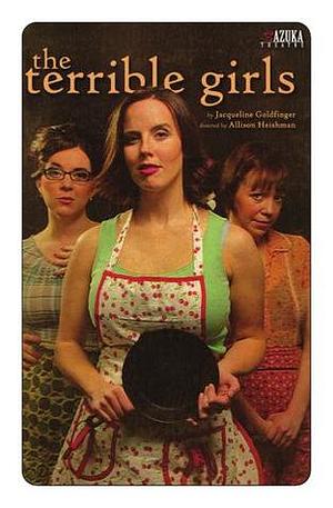 The Terrible Girls by Jacqueline Goldfinger