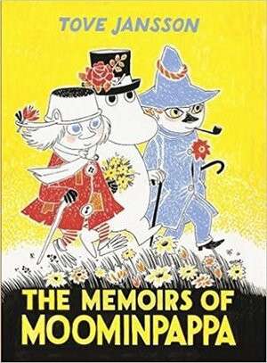 The Memoirs of Moominpappa by Tove Jansson