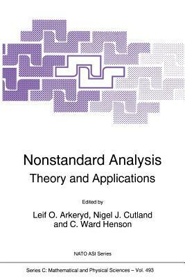 Nonstandard Analysis: Theory and Applications by 