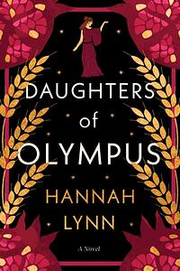 Daughters of Olympus by Hannah Lynn