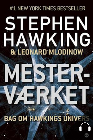 Mesterværket by Stephen Hawking