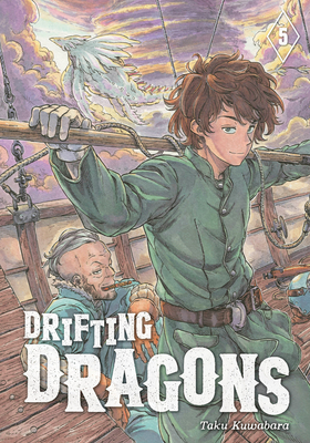 Drifting Dragons, Volume 5 by Taku Kuwabara